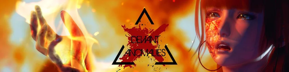 Deviant Anomalies v.0.8.5 Part 1