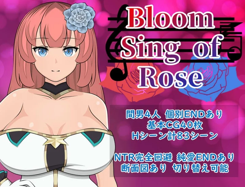 Bloom Sing of Rose v.1.01