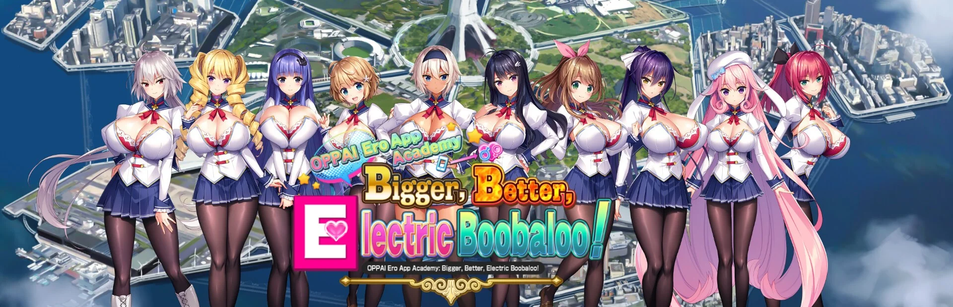 OPPAI Ero App Academy Bigger, Better, Electric Boobaloo! v.1.1