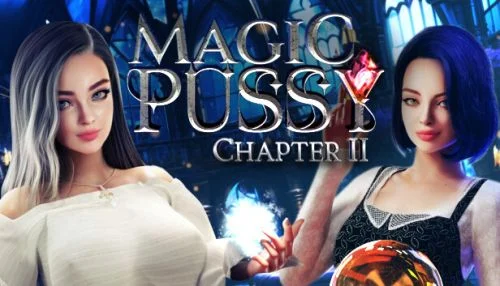 Magic Pussy: Chapter 2