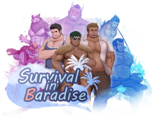 Survival in Baradise