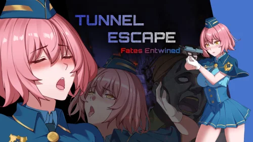 TUNNEL ESCAPE Fates Entwined