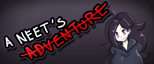 A Neet's Adventure