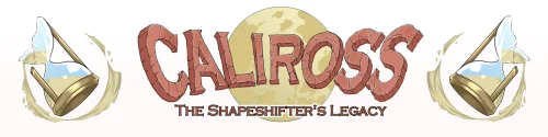 Caliross, The Shapeshifter's Legacy