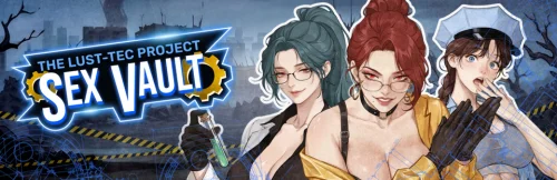 Sex Vault: The Lust-Tec Project